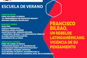 Escuela de Verano CEFB:  Dentro de las actividades, martes 11, ponencia de Álvaro García San Martin, “Francisco Bilbao y la democracia directa”,